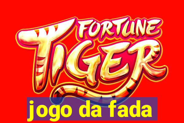 jogo da fada